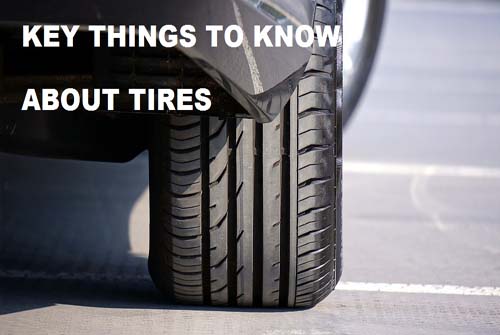 Key Things to Know About Tires