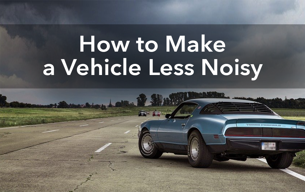 how-to-make-a-vehicle-less-noisy-mckinney-motor-company