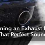 Tuning an Exhaust for That Perfect Sound
